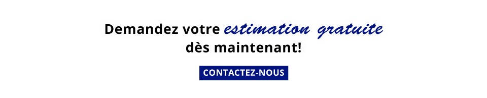 Demandez votre estimation gratuite ds maintenant!